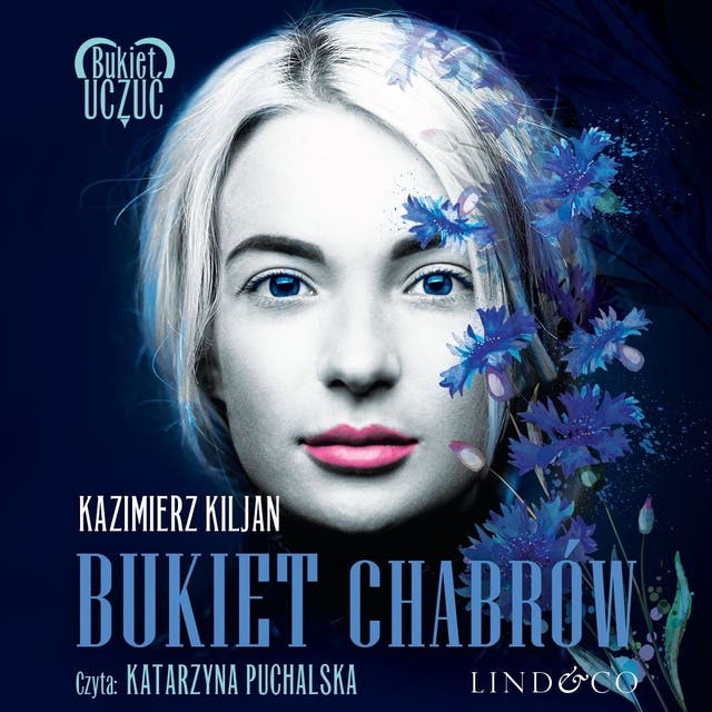 Bukiet chabrów – okładka audiobooka, autor Kazimierz Kiljan