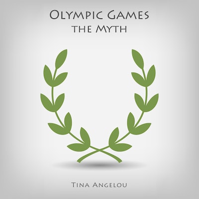 Olympic Games the Myth – omslag van het luisterboek van Tina Angelou