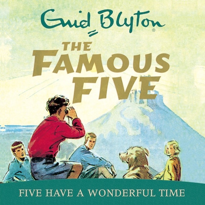 Five Have A Wonderful Time