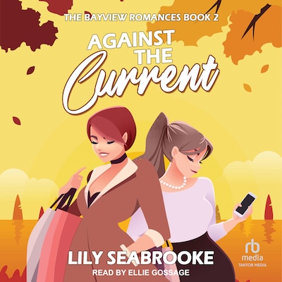 Against the Current – omslag til lydbogen af Lily Seabrooke