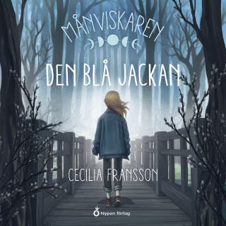 Månviskaren - Den blå jackan – omslag till ljudboken av Cecilia Fransson