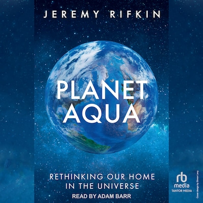 Planet Aqua – omslag til lydbogen af Jeremy Rifkin