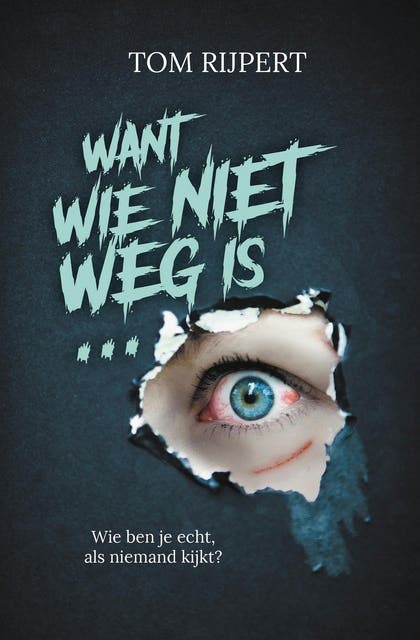 Want wie niet weg is... – omslag van het luisterboek van Tom Rijpert