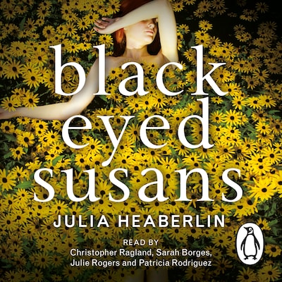 Black-Eyed Susans – omslag til lydbogen af Julia Heaberlin
