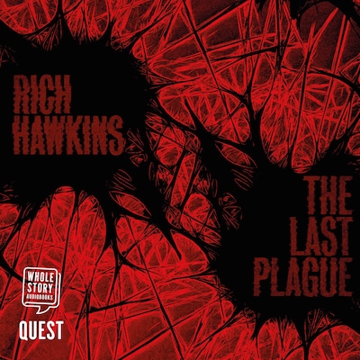 The Last Plague – omslag til lydbogen af Rich Hawkins