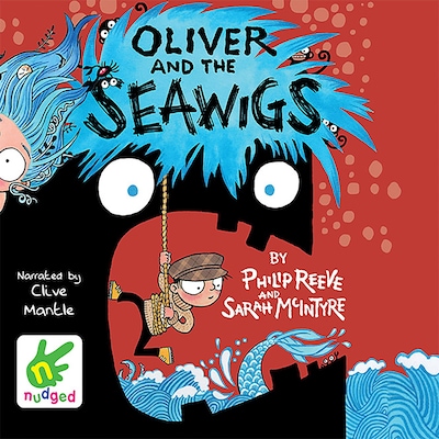 Oliver and the Seawigs – omslag til lydbogen af Philip Reeve, Sarah Mcintyre