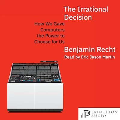 The Irrational Decision – omslag til lydbogen af Benjamin Recht