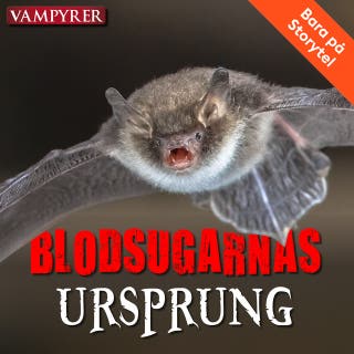 Blodsugarnas ursprung