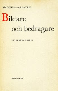 Biktare och bedragare : litterära essäer – omslag till ljudboken av Magnus von Platen