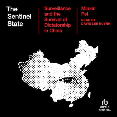The Sentinel State – omslag til lydbogen af Minxin Pei