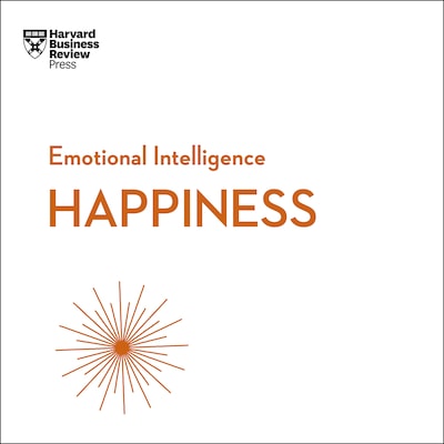 Happiness – omslag til lydbogen af HARVARD BUSINESS REVIEW