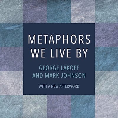 Metaphors We Live By – omslag til lydbogen af Mark Johnson, George Lakoff