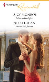 Prinsens hemlighet / Vänner och fiender – omslag till ljudboken av Lucy Monroe,Nikki Logan