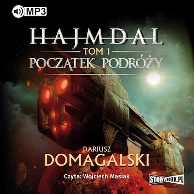 Hajmdal. Tom 1. Początek podróży – okładka audiobooka, autor Dariusz Domagalski