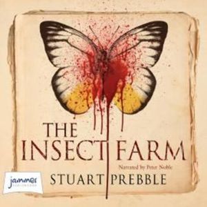 The Insect Farm – okładka audiobooka, autor Stuart Prebble