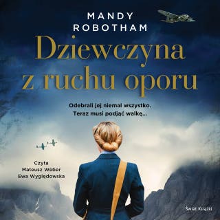 Dziewczyna z ruchu oporu – okładka audiobooka, autor Mandy Robotham