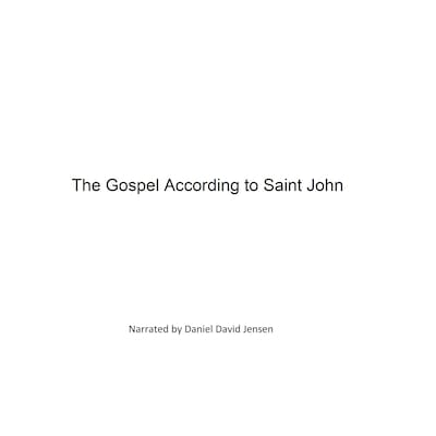 The Gospel According to Saint John