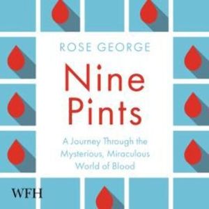 Nine Pints – okładka audiobooka, autor Rose George