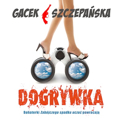 Dogrywka – okładka audiobooka, autor Katarzyna Gacek, Agnieszka Szczepańska