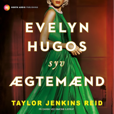Evelyn Hugos syv ægtemænd – omslag til lydbogen af Taylor Jenkins Reid