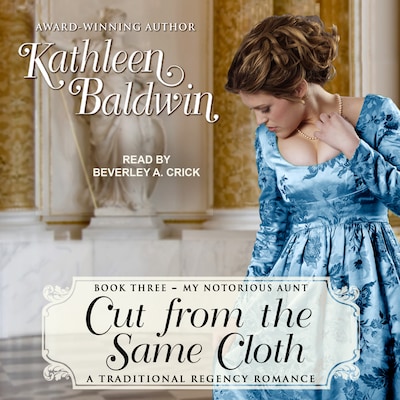 Cut from the Same Cloth – omslag til lydbogen af Kathleen Baldwin