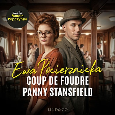 Coup de Foudre Panny Stansfield – okładka audiobooka, autor Ewa Pocierznicka