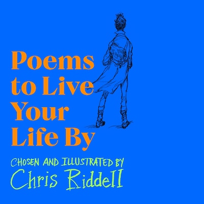 Poems to Live Your Life By