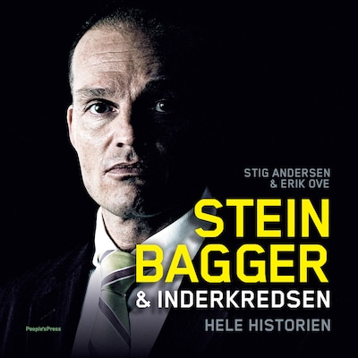 Stein Bagger & inderkredsen – omslag til lydbogen af Stig Andersen, Erik Ove