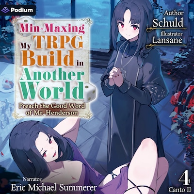 Min-Maxing My TRPG Build in Another World: Volume 4 Canto II – omslag til lydbogen af Schuld