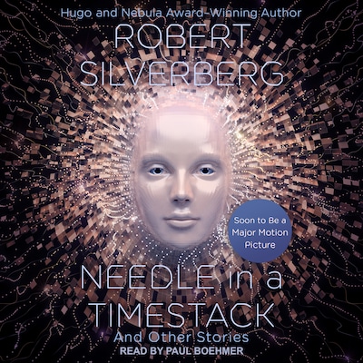 Needle in a Timestack – omslag til lydbogen af Robert Silverberg