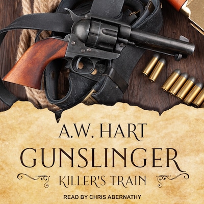 Gunslinger: Killer's Train – omslag til lydbogen af A.W. Hart