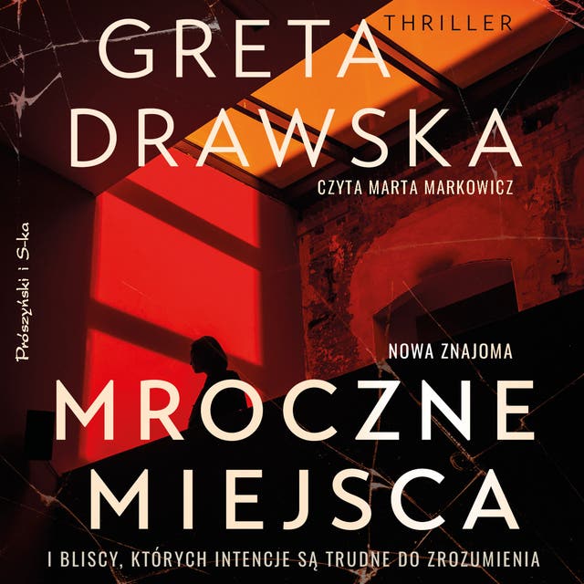 Mroczne miejsca – okładka audiobooka, autor Greta Drawska