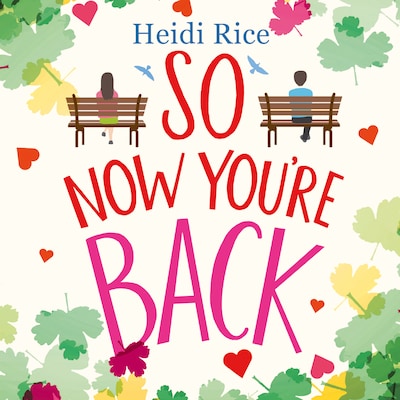 So Now You're Back