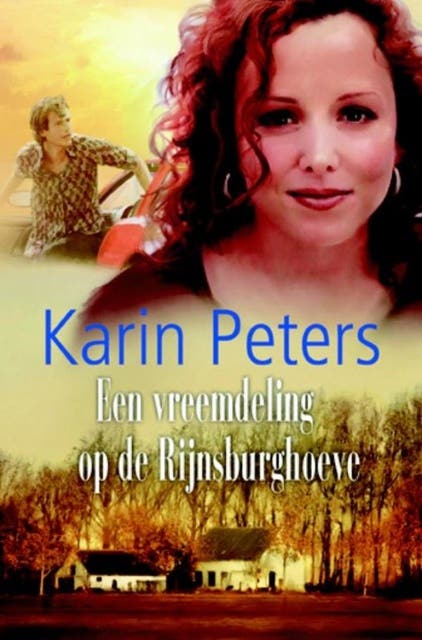 Een vreemdeling op de Rijnsburghoeve – omslag van het luisterboek van Karin Peters