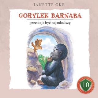 GORYLEK BARNABA przestaje być najmłodszy – okładka audiobooka, autor Janette Oke