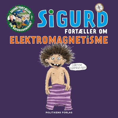 Sigurd fortæller om elektromagnetisme – omslag til lydbogen af Sigurd Barrett