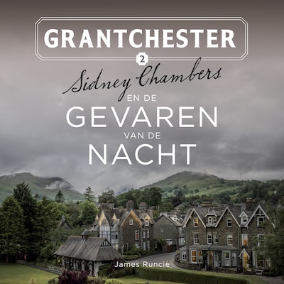 Sidney Chambers en de gevaren van de nacht