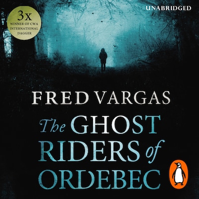 The Ghost Riders of Ordebec – omslag til lydbogen af Fred Vargas