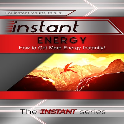 Instant Energy