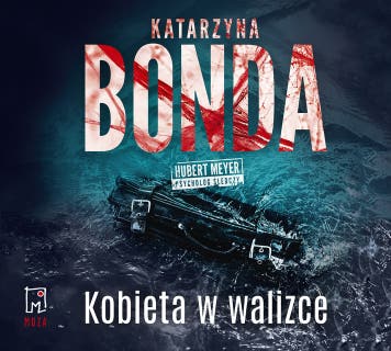 Kobieta w walizce – okładka audiobooka, autor Katarzyna Bonda