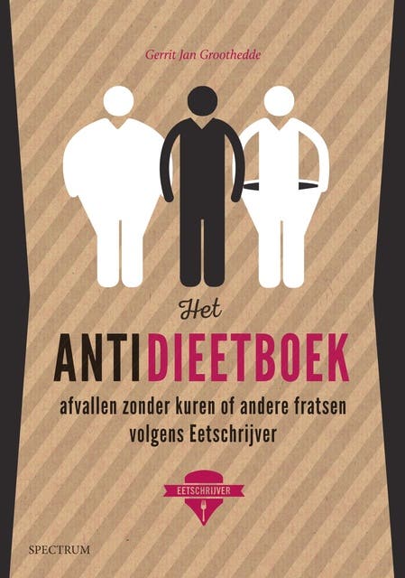Het antidieetboek: Afvallen zonder kuren of andere fratsen volgens Eetschrijver – omslag van het luisterboek van Gerrit Jan Groothedde