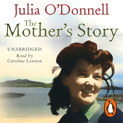The Mother's Story – omslag til lydbogen af Julia O'Donnell