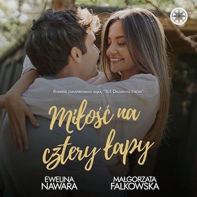 Miłość na cztery łapy – okładka audiobooka, autor Małgorzata Falkowska, Ewelina Nawara