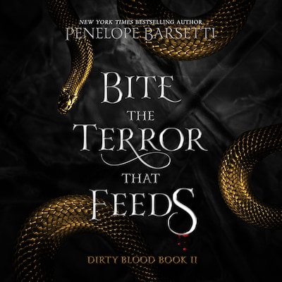 Bite the Terror That Feeds