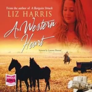 A Western Heart – okładka audiobooka, autor Liz Harris