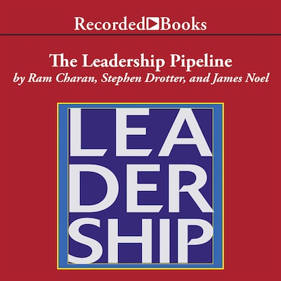 The Leadership Pipeline