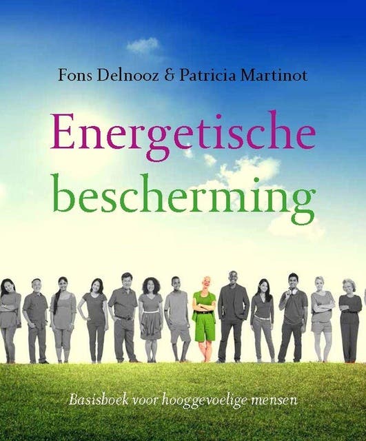 Energetische bescherming – omslag van het luisterboek van Fons Delnooz,P. Martinot