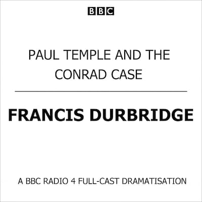 Paul Temple And The Conrad Case – omslag til lydbogen af Francis Durbridge