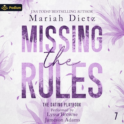 Missing the Rules – omslag til lydbogen af Mariah Dietz