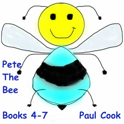 Pete the Bee: Books 4-7